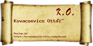 Kovacsevics Ottó névjegykártya